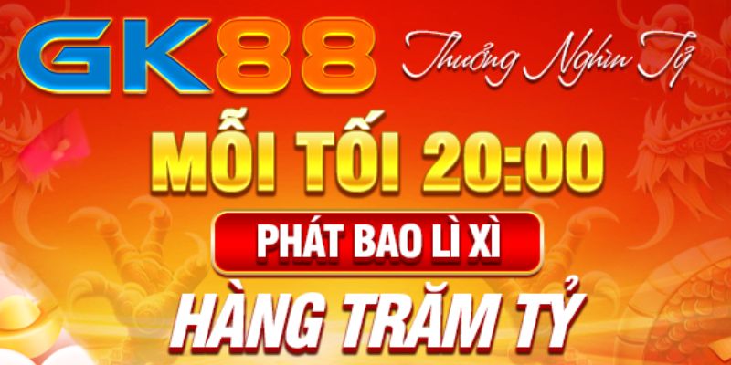 Tìm hiểu ngay sự kiện mưa lì xì trên gk88